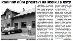 Rodinný dům přestaví na školku a byty (Hutník 12. 9. 2012)