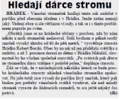 Hledají dárce stromu (Hutník 28. 11. 2012)